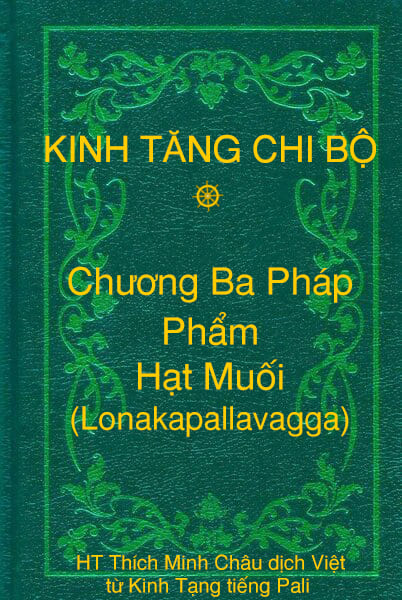 Phẩm Hạt Muối (Lonakapallavagga) - Chương Ba Pháp thuộc Kinh Tăng Chi Bộ