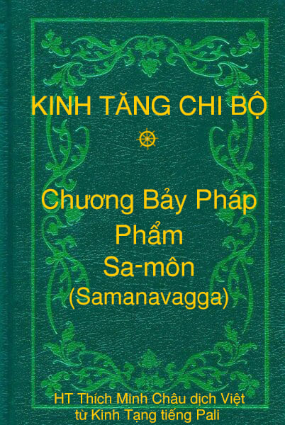 Phẩm Sa-môn (Samanavagga) - Chương Bảy Pháp thuộc Kinh Tăng Chi Bộ