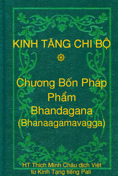 Phẩm Bhandagana (Bhandagamavagga) - Chương Bốn Pháp thuộc Kinh Tăng Chi Bộ