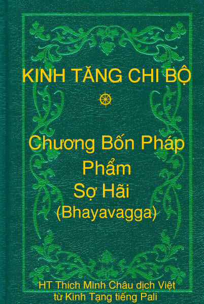Phẩm Sợ Hãi (Bhayavagga) - Chương Bốn Pháp thuộc Kinh Tăng Chi Bộ