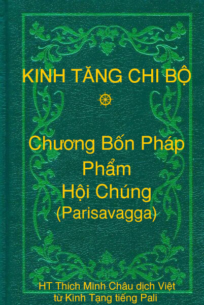 Phẩm Hội Chúng (Parisavagga) - Chương Bốn Pháp thuộc Kinh Tăng Chi Bộ