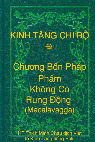 Phẩm Không Có Rung Ðộng (Macalavagga) - Chương Bốn Pháp thuộc Kinh Tăng Chi Bộ