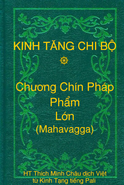 Phẩm Lớn (Mahavagga) - Chương Chín Pháp thuộc Kinh Tăng Chi Bộ