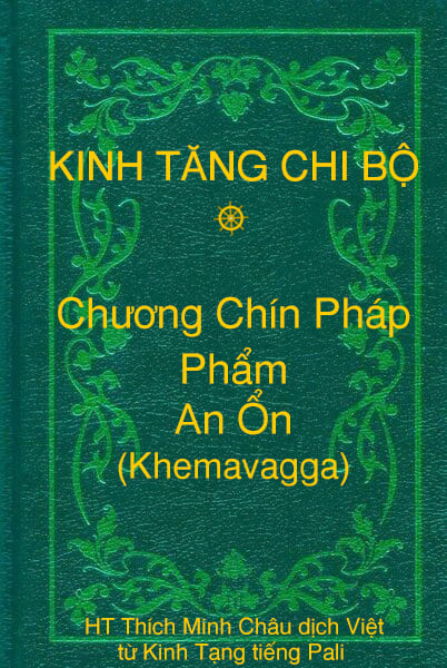 Phẩm An Ổn (Khemavagga) - Chương Chín Pháp thuộc Kinh Tăng Chi Bộ