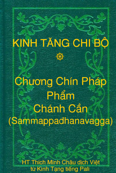 Phẩm Chánh Cần (Sammappadhanavagga) - Chương Chín Pháp thuộc Kinh Tăng Chi Bộ