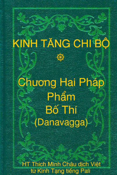 Phẩm Bố Thí (Danavagga) - Chương Hai Pháp thuộc Kinh Tăng Chi Bộ