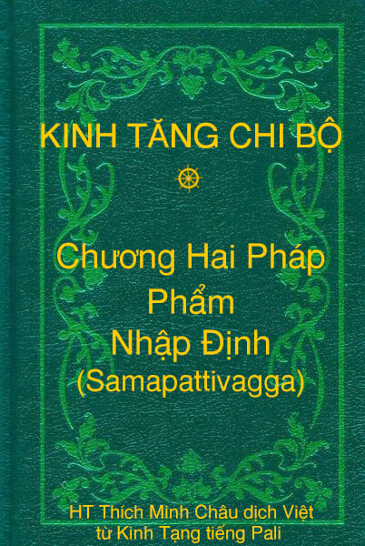 Phẩm Nhập Ðịnh (Samapattivagga) - Chương Hai Pháp thuộc Kinh Tăng Chi Bộ