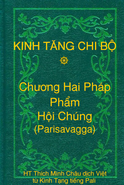 Phẩm Hội Chúng (Parisavagga) - Chương Hai Pháp thuộc Kinh Tăng Chi Bộ