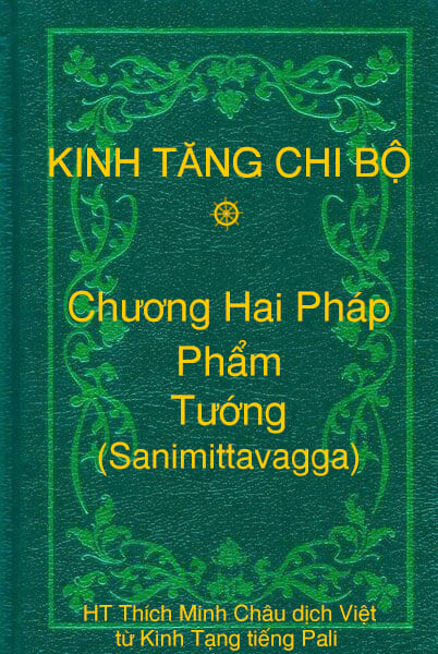 Phẩm Tướng (Sanimittavagga) - Chương Hai Pháp thuộc Kinh Tăng Chi Bộ