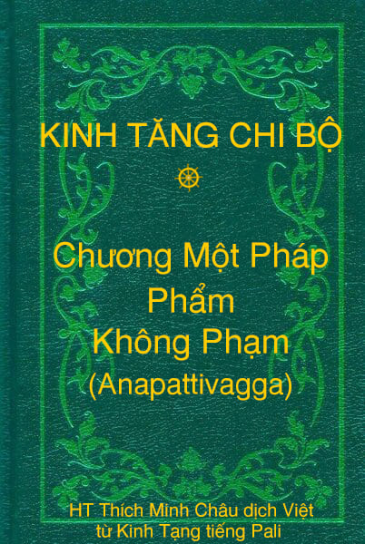 Phẩm Không Phạm (Anapattivagga) - Chương Một Pháp thuộc Kinh Tăng Chi Bộ