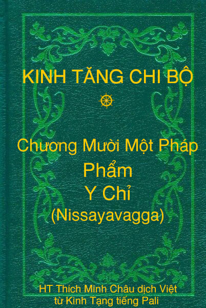 Phẩm Y Chỉ (Nissayavagga) - Chương Mười Một Pháp thuộc Kinh Tăng Chi Bộ