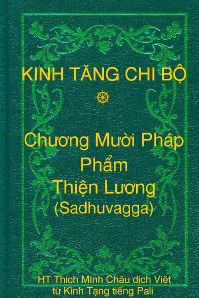Phẩm Thiện Lương (Sadhuvagga) - Chương Mười Pháp thuộc Kinh Tăng Chi Bộ