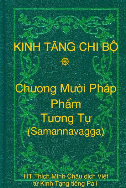 Phẩm Tương Tự (Samannavagga) - Chương Mười Pháp thuộc Kinh Tăng Chi Bộ