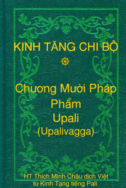 Phẩm Upali (Upalivagga) - Chương Mười Pháp thuộc Kinh Tăng Chi Bộ