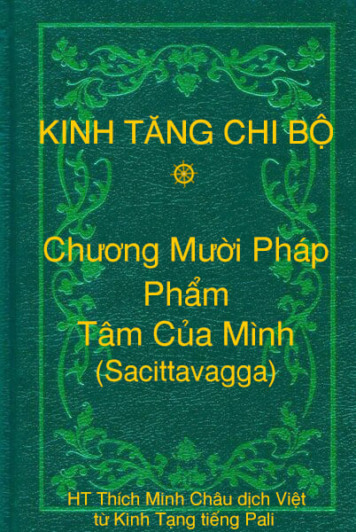 Phẩm Tâm Của Mình (Sacittavagga) - Chương Mười Pháp thuộc Kinh Tăng Chi Bộ