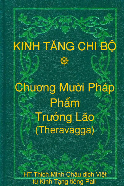 Phẩm Trưởng Lão (Theravagga) - Chương Mười Pháp thuộc Kinh Tăng Chi Bộ