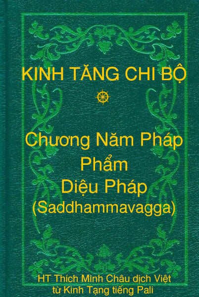 Phẩm Diệu Pháp (Saddhammavagga) - Chương Năm Pháp thuộc Kinh Tăng Chi Bộ