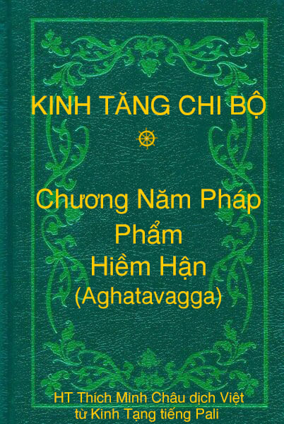 Phẩm Hiềm Hận (Aghatavagga) - Chương Năm Pháp thuộc Kinh Tăng Chi Bộ