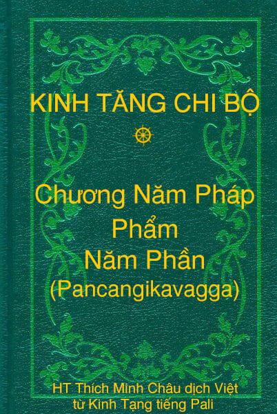 Phẩm Năm Phần (Pancangikavagga) - Chương Năm Pháp thuộc Kinh Tăng Chi Bộ
