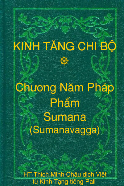 Phẩm Sumana (Sumanavagga) - Chương Năm Pháp thuộc Kinh Tăng Chi Bộ