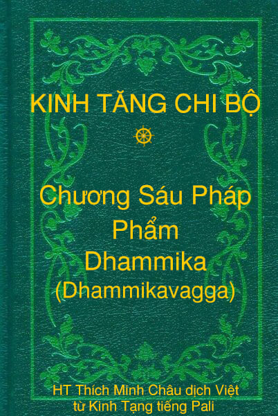 Phẩm Dhammika (Dhammikavagga) - Chương Sáu Pháp thuộc Kinh Tăng Chi Bộ