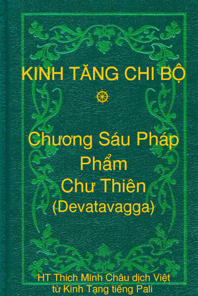 Phẩm Chư Thiên (Devatavagga) - Chương Sáu Pháp thuộc Kinh Tăng Chi Bộ