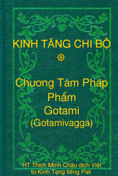 Phẩm Gotami (Gotamivagga) - Chương Tám Pháp thuộc Kinh Tăng Chi Bộ