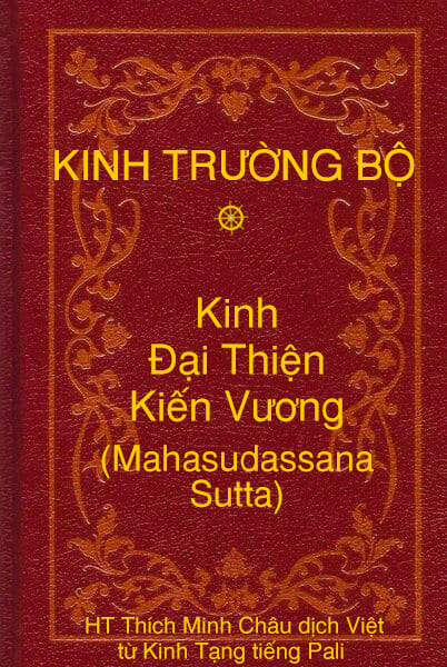 Kinh Ðại Thiện Kiến Vương (Mahasudassana Sutta)