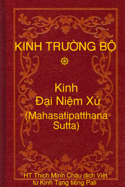 Kinh Ðại Niệm Xứ (Mahasatipatthana Sutta)