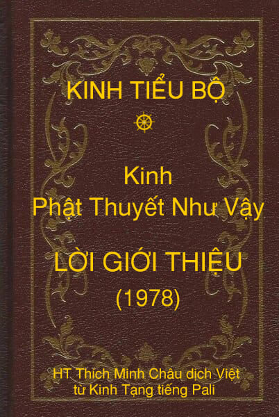 Trích Lời Giới Thiệu Kinh Phật Thuyết Như Vậy - Hòa Thượng Thích Minh Châu - 1978