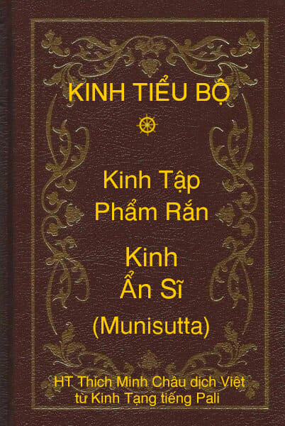 Kinh Tiểu Bộ – Kinh Tập – Chương I – Phẩm Rắn – Kinh Ẩn Sĩ (Munisutta)