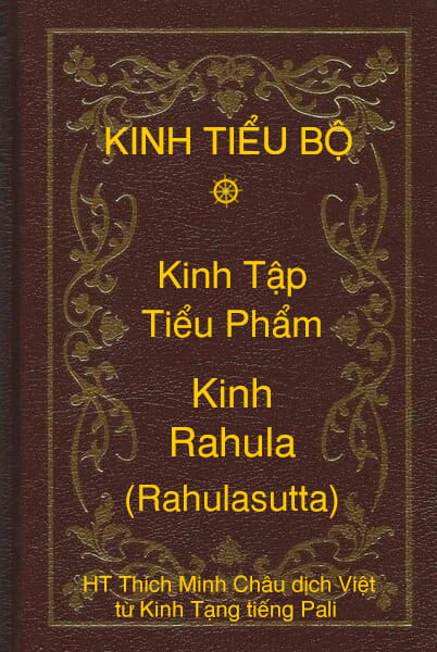 Kinh Tiểu Bộ – Kinh Tập – Chương II – Tiểu Phẩm – Kinh Rahula (Rahulasutta)