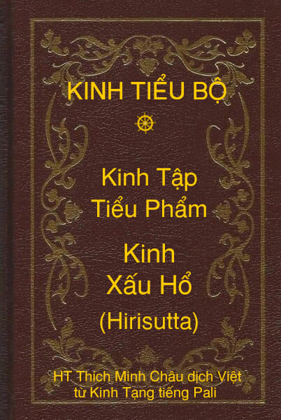 Kinh Tiểu Bộ – Kinh Tập – Chương II – Tiểu Phẩm – Kinh Xấu Hổ (Hirisutta)