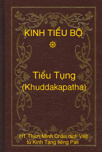 Kinh Tiểu Bộ – Tiểu Tụng (Khuddakapatha)